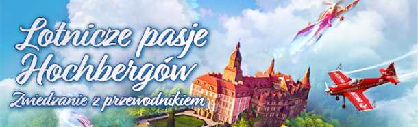 Lotnicze pasje Hochbergów