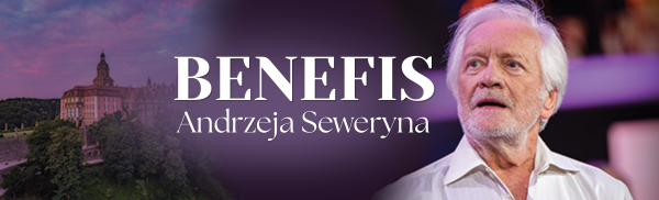 Benefis Andrzeja Seweryna