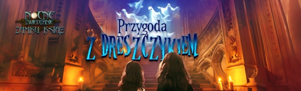 Nocne zwiedzanie dla rodzin z dziećmi - Przygoda (jesień)